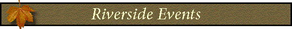 Riverside Events